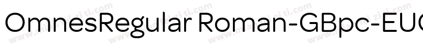 OmnesRegular Roman-GBpc-EUC-H字体转换